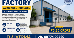 3500 Gaj Factory Available for Sale in Kanganwal, Ludhiana